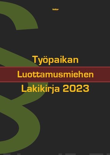 Työpaikan luottamusmiehen lakikirja 2023