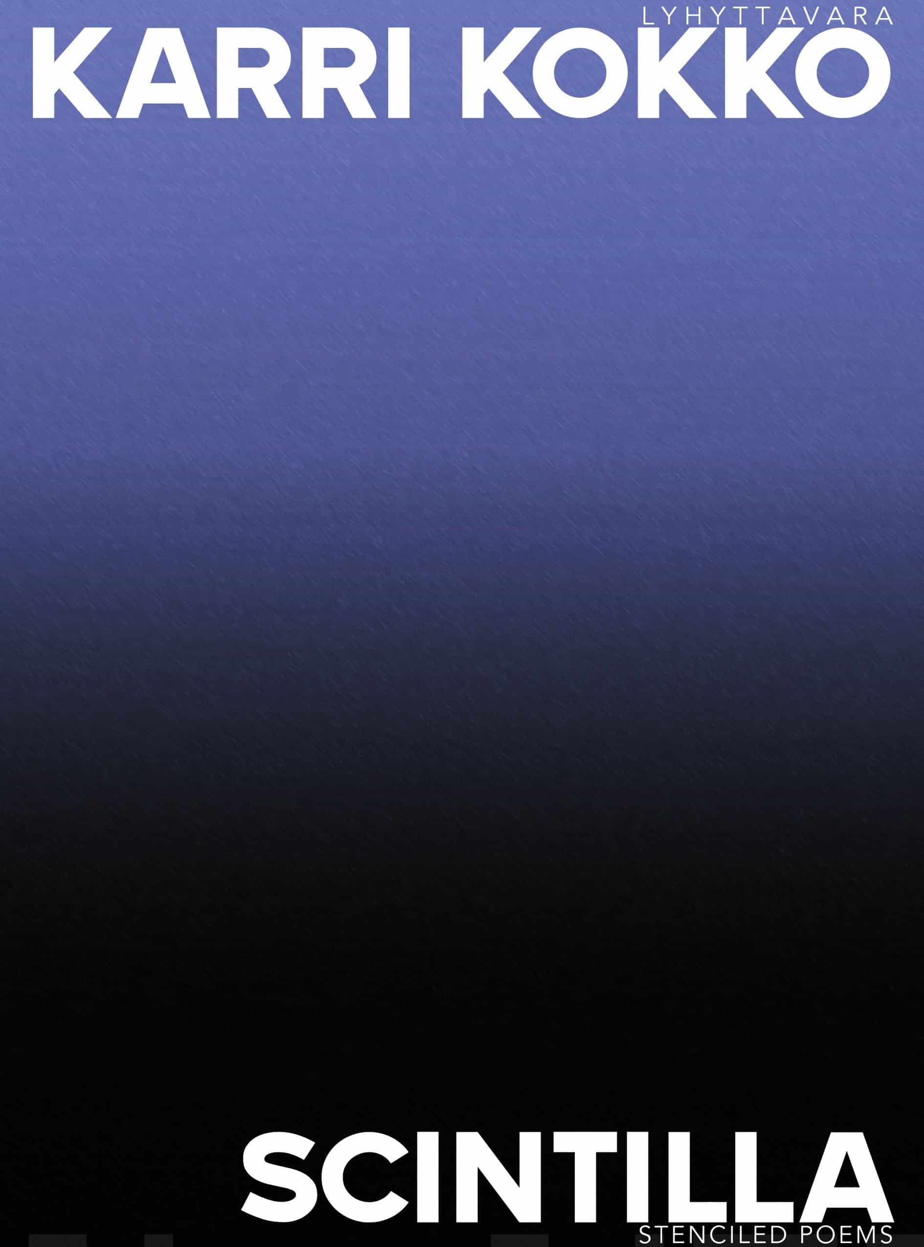 Scintilla – Stenciled poems Suomen vanhin kirjakauppa - Vuodesta 1899