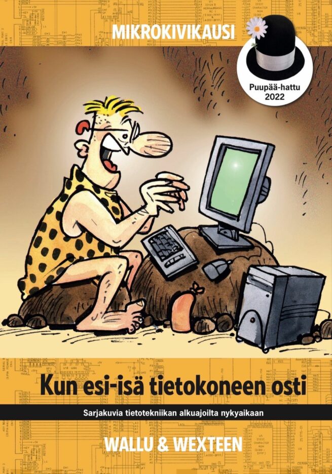 Mikrokivikausi : kun esi-isä tietokoneen osti