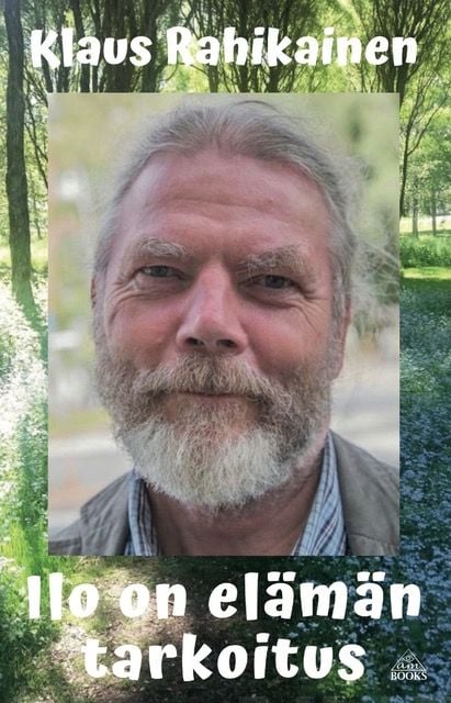 Ilo on elämän tarkoitus Suomen vanhin kirjakauppa - Vuodesta 1899