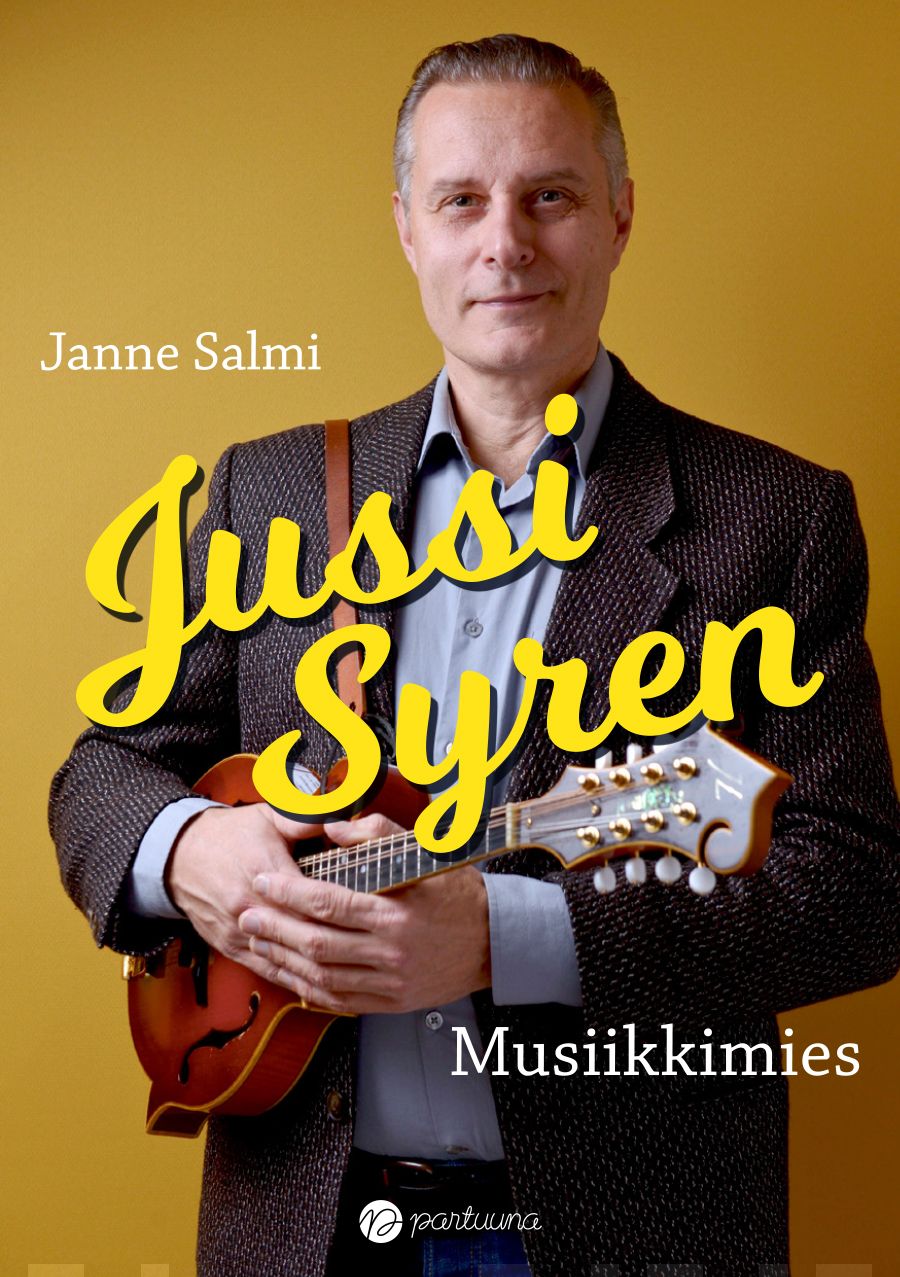 Jussi Syren : musiikkimies Suomen vanhin kirjakauppa - Vuodesta 1899