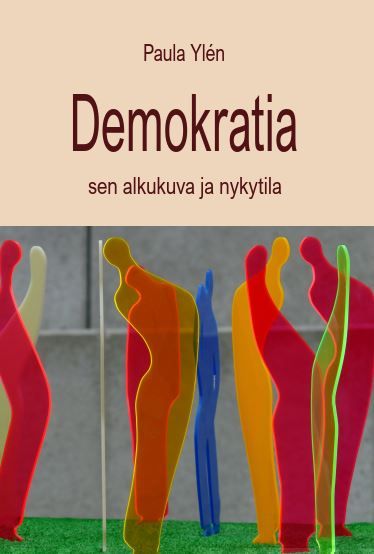 Demokratia : sen alkukuva ja nykytila