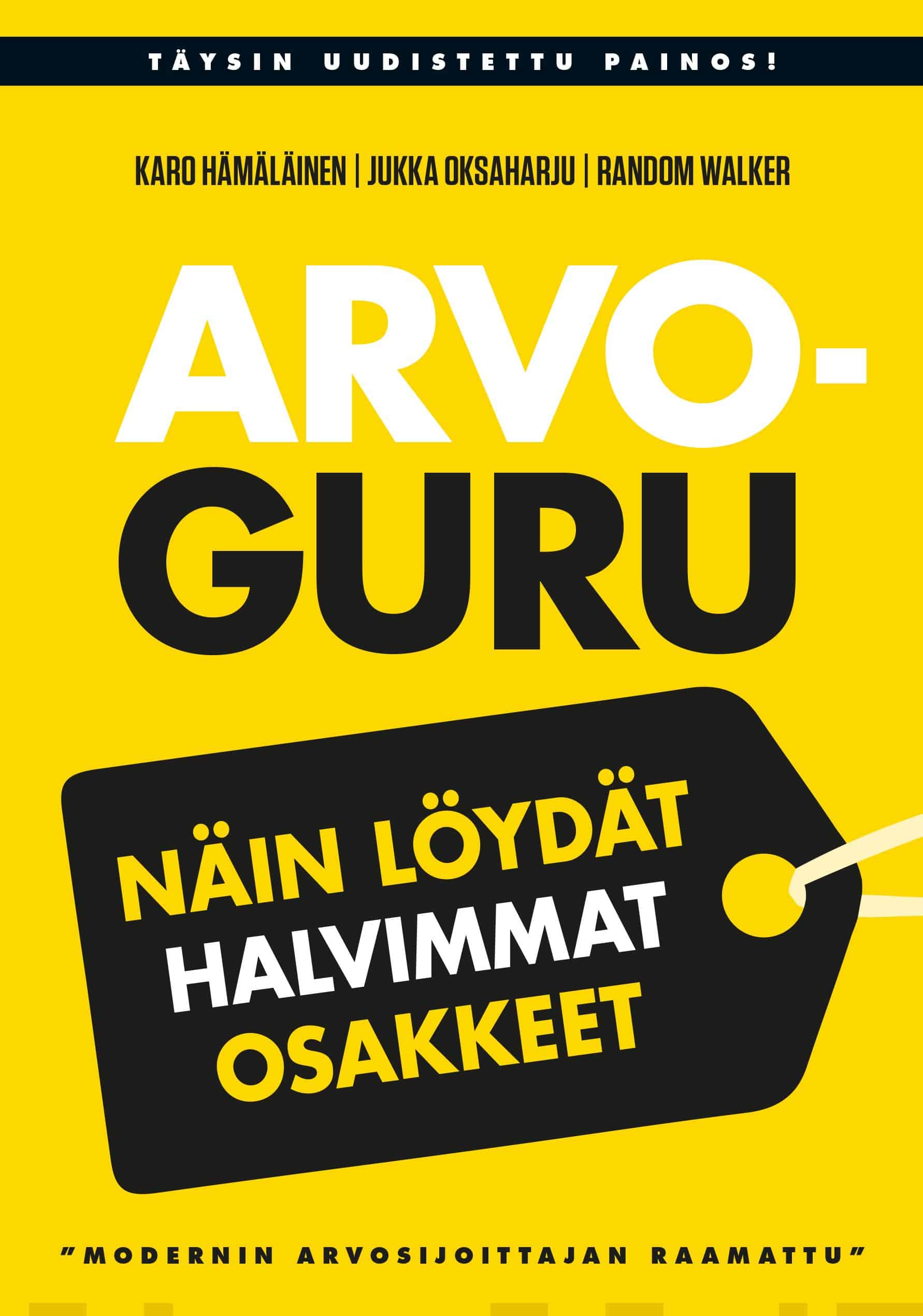 Arvoguru : näin löydät halvimmat osakkeet Suomen vanhin kirjakauppa - Vuodesta 1899