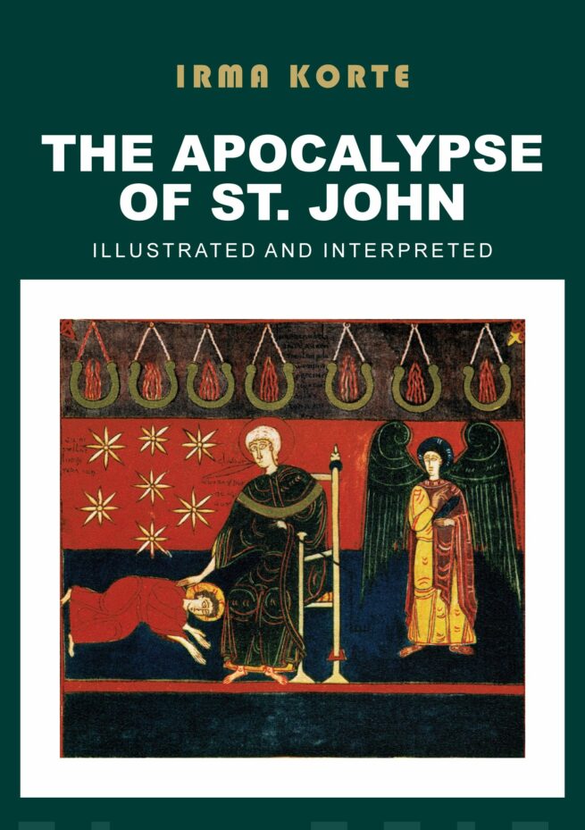 The Apocalypse of St. John - Illustrated and Interpreted