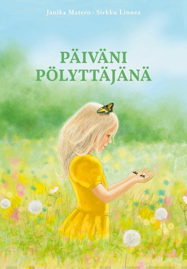Päiväni pölyttäjänä