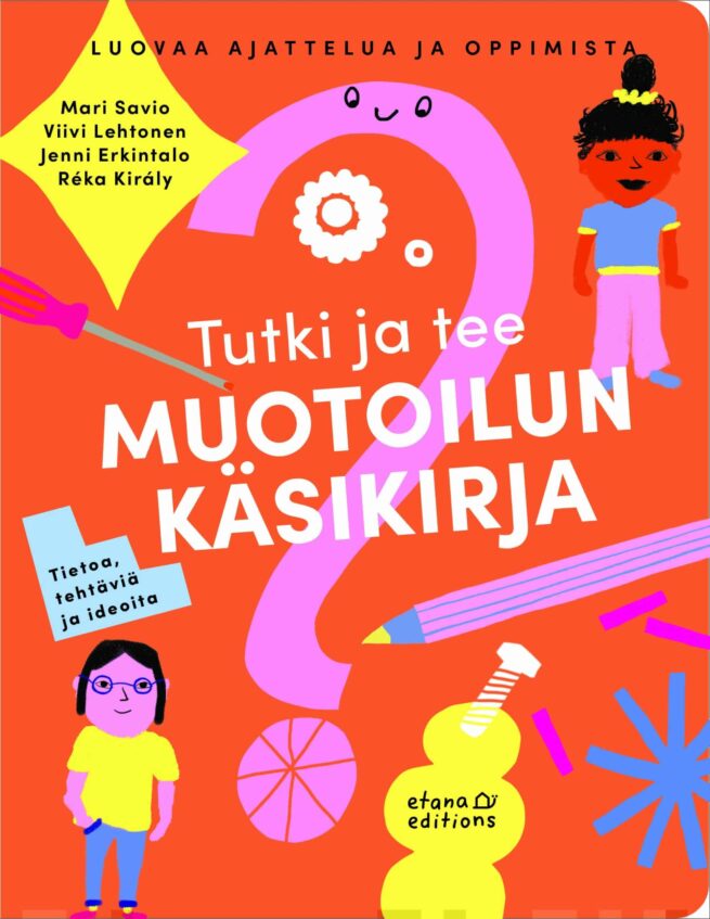 Tutki ja tee – Muotoilun käsikirja