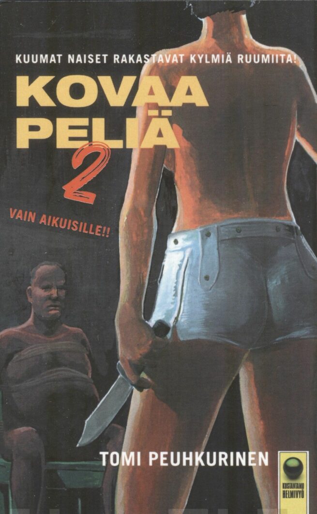 Kovaa peliä 2