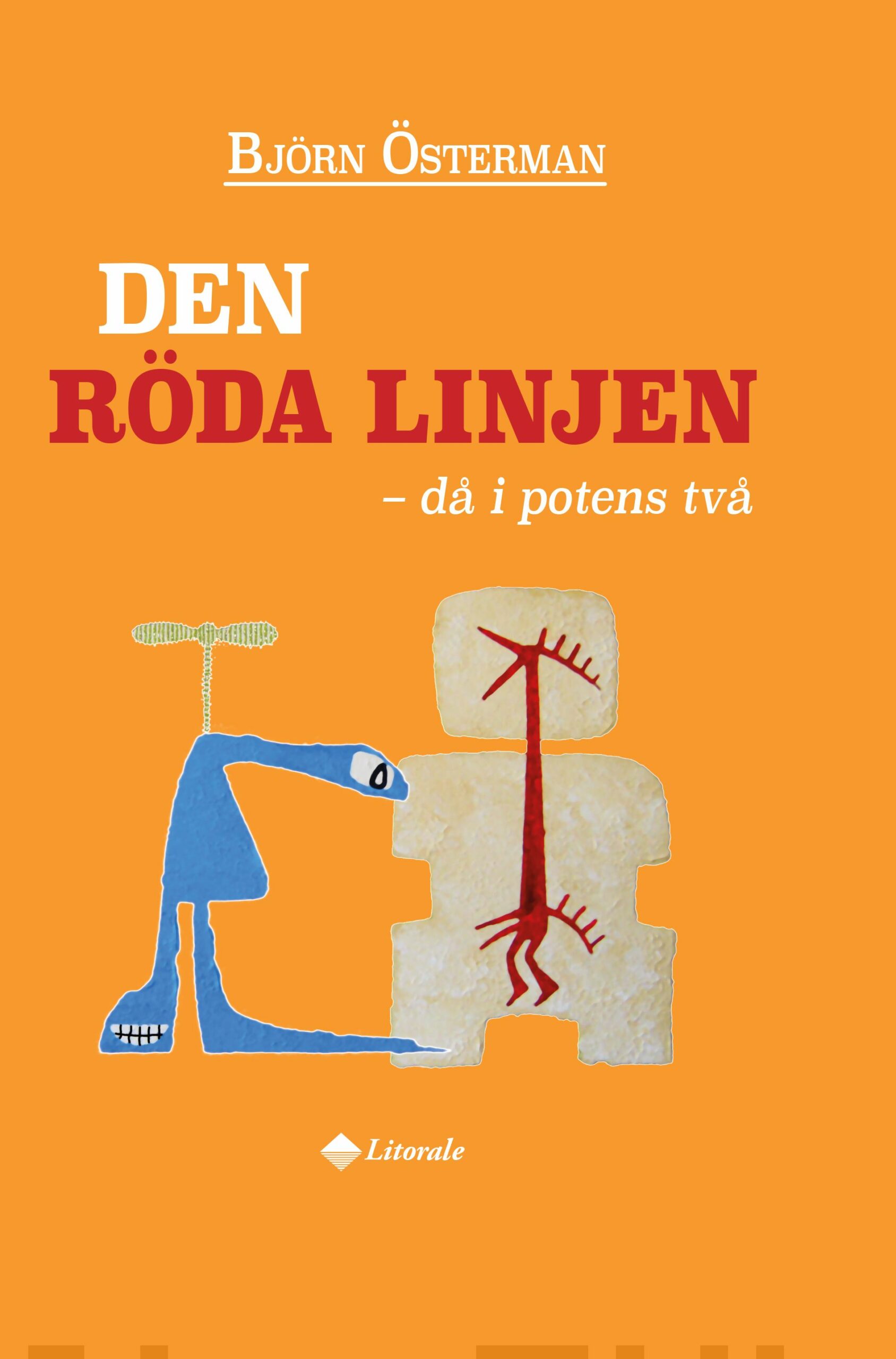 Den röda linjen : då i potens två Suomen vanhin kirjakauppa - Vuodesta 1899