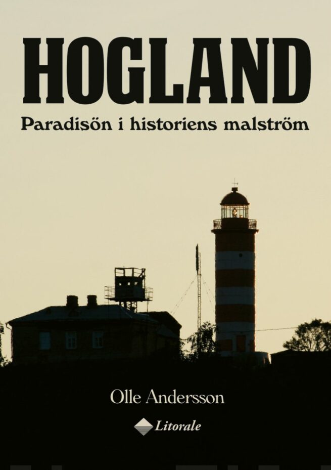 Hogland : paradisön i historiens malström