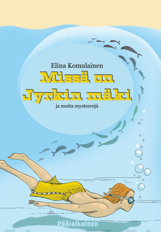 Missä on Jyrkin mäki ja muita mysteerejä