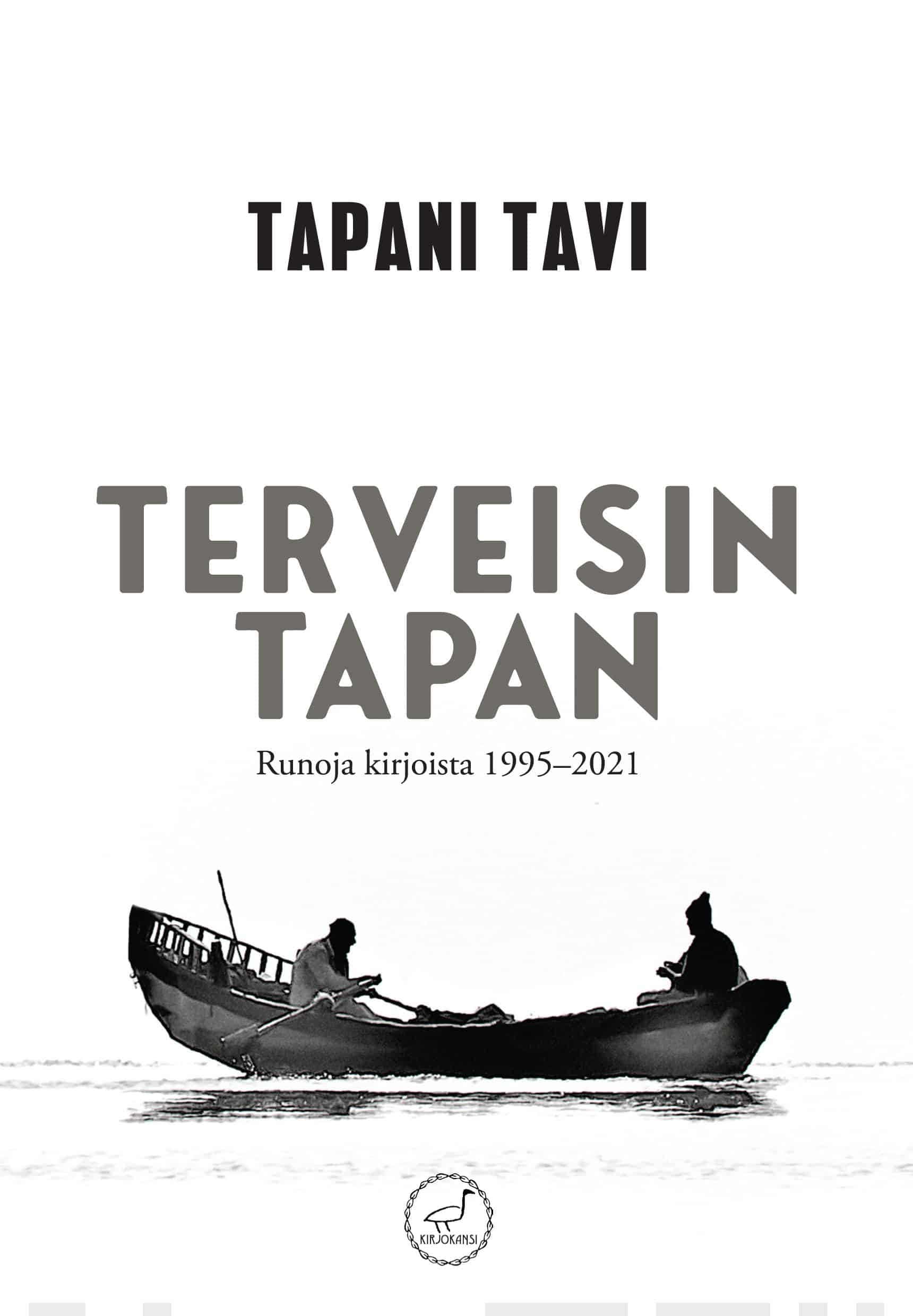 Terveisin Tapan : runoja kirjoista 1995–2021