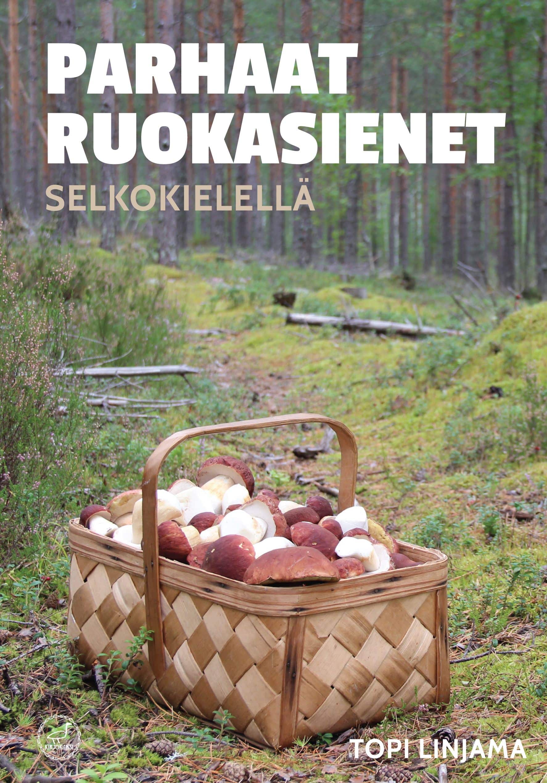 Parhaat ruokasienet selkokielellä