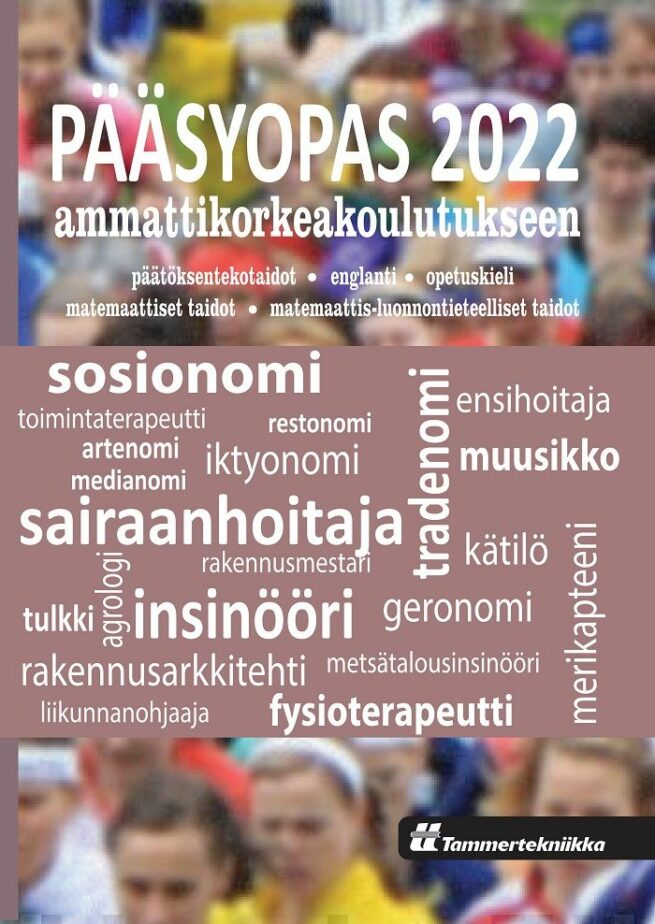 Pääsyopas 2022 ammattikorkeakouluun