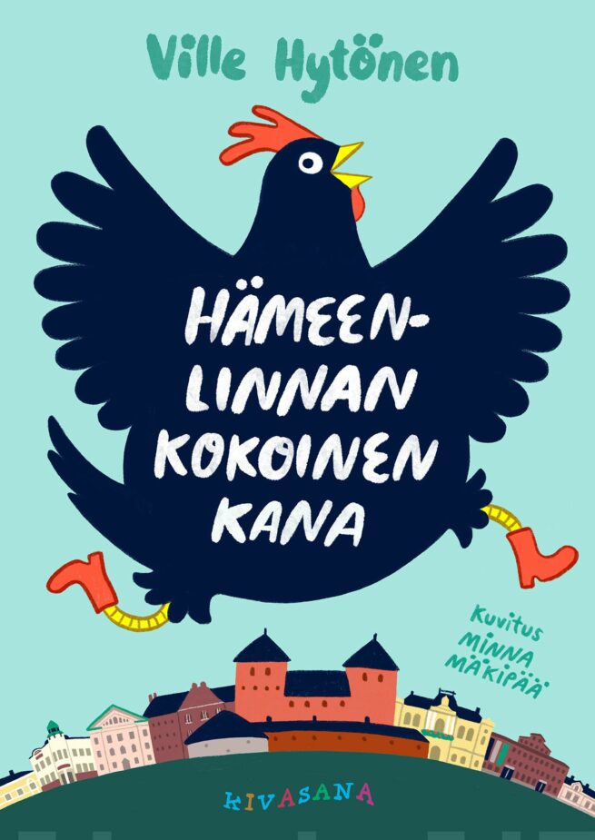 Hämeenlinnan kokoinen kana