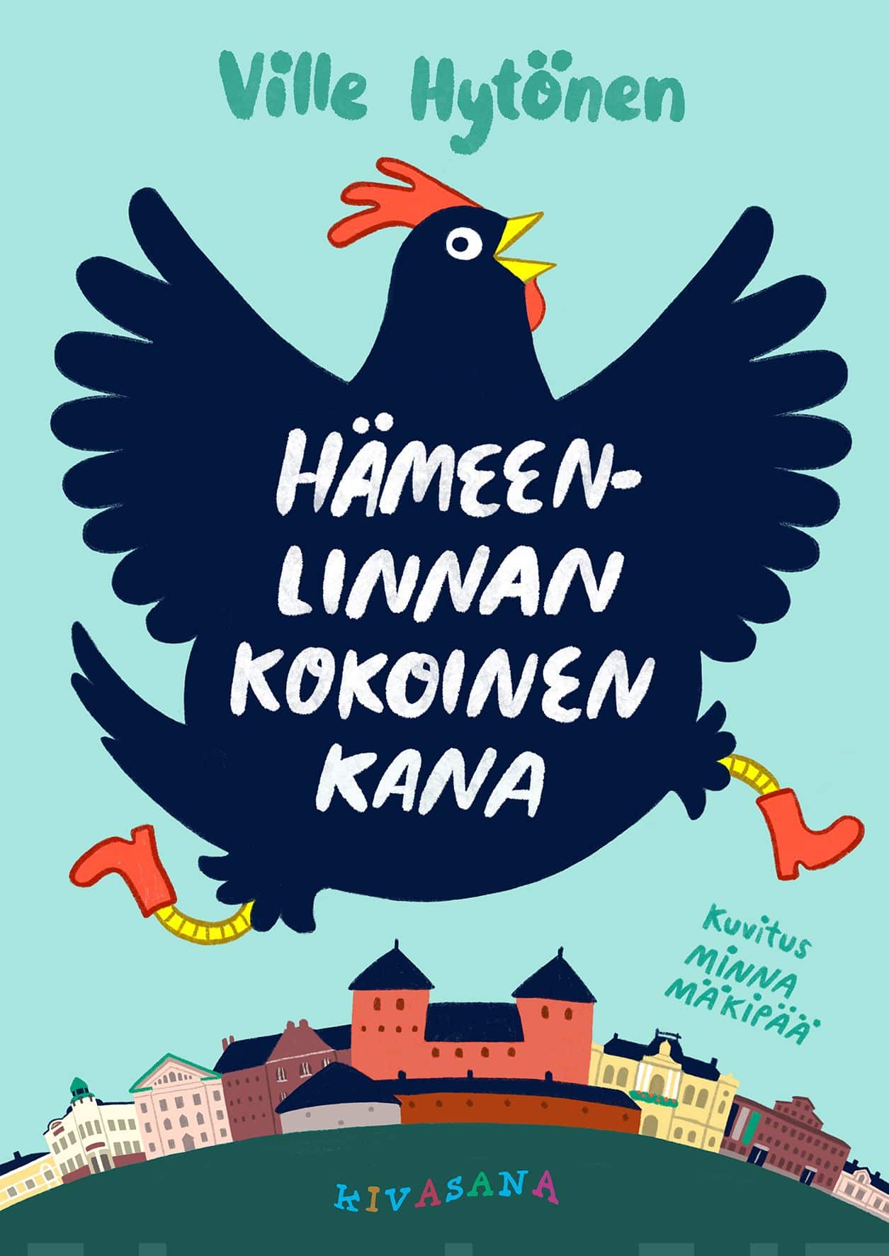 Hämeenlinnan kokoinen kana