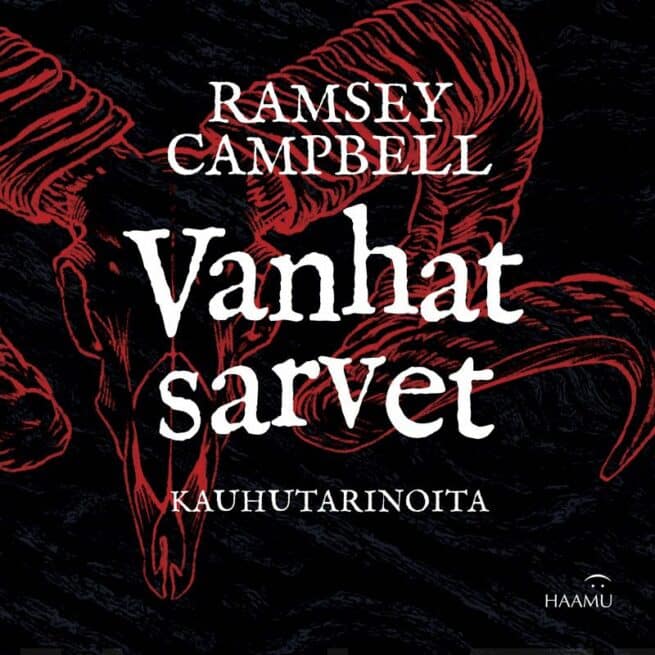 Vanhat sarvet : kauhutarinoita
