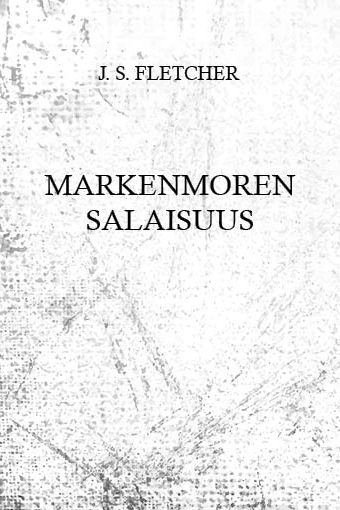 Markenmoren salaisuus