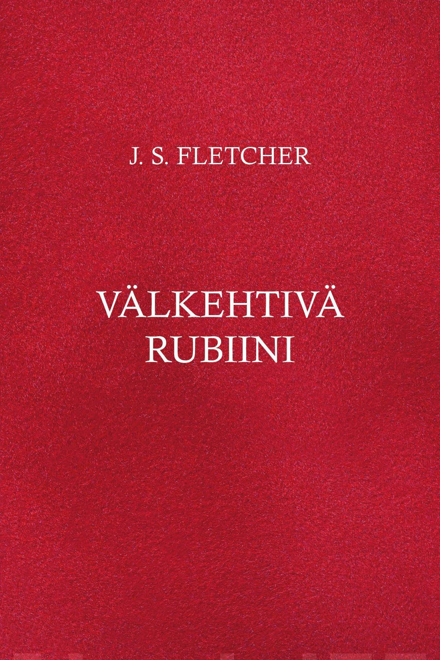 Välkehtivä rubiini Suomen vanhin kirjakauppa - Vuodesta 1899