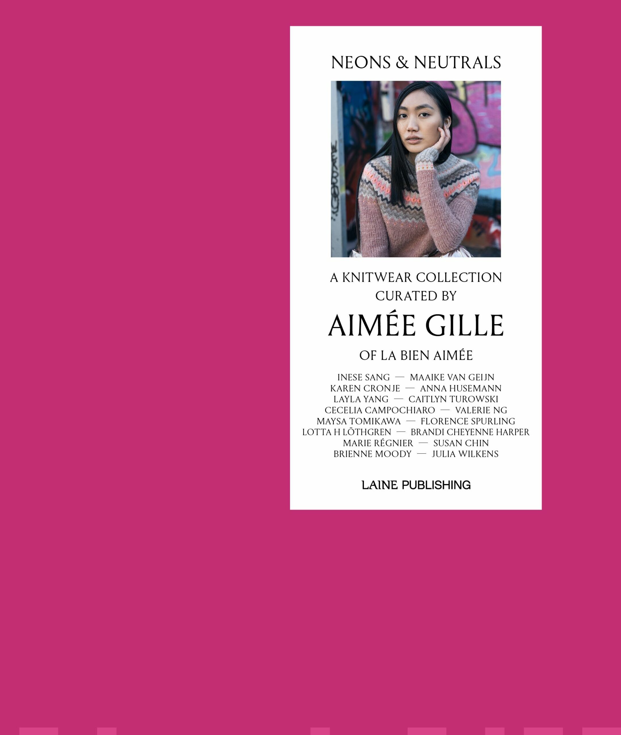 Neons et Neutrals: : a knitwear collection curated by Aimée Gille of la bien Aimée