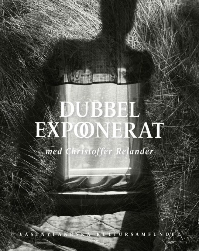 Dubbelexponerat : med Christoffer Relander