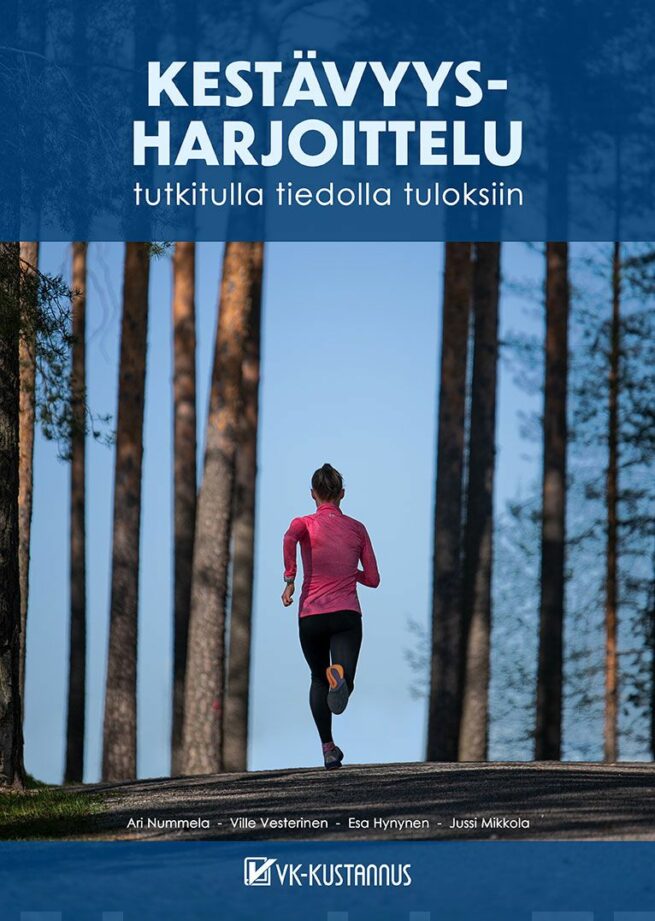 Kestävysharjoittelu : tutkitulla tiedolla tuloksiin