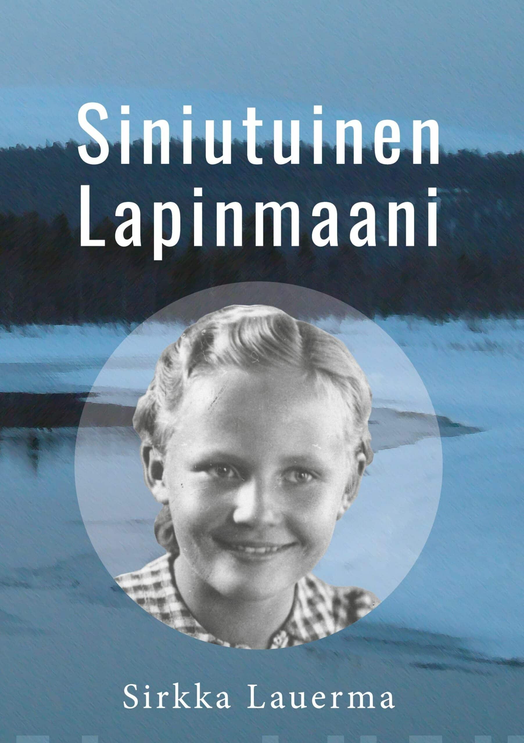 Siniutuinen Lapinmaani Suomen vanhin kirjakauppa - Vuodesta 1899