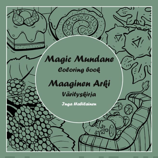 Maaginen arki värityskirja (täytettävä kirja) : magic mundane coloring book