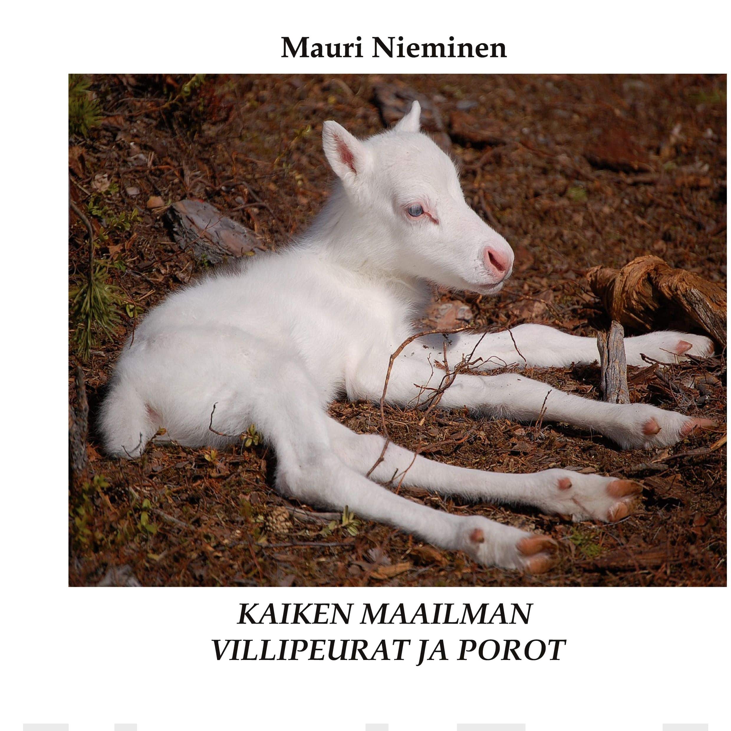 Kaiken maailman villipeurat ja porot