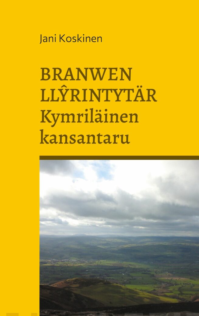 Branwen Llyrintytär : kymriläinen kansantaru