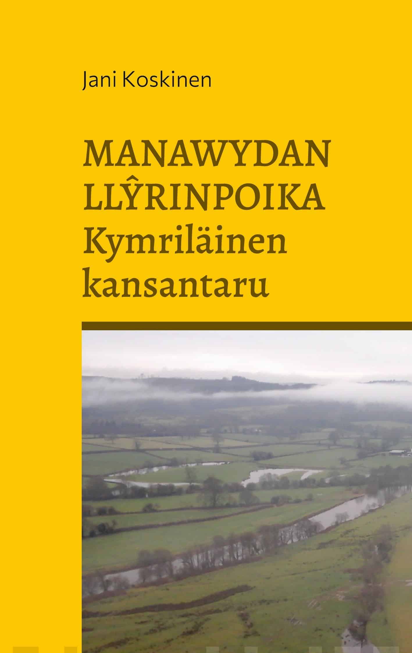 Manawydan Llyrinpoika : kymriläinen kansantaru Suomen vanhin kirjakauppa - Vuodesta 1899