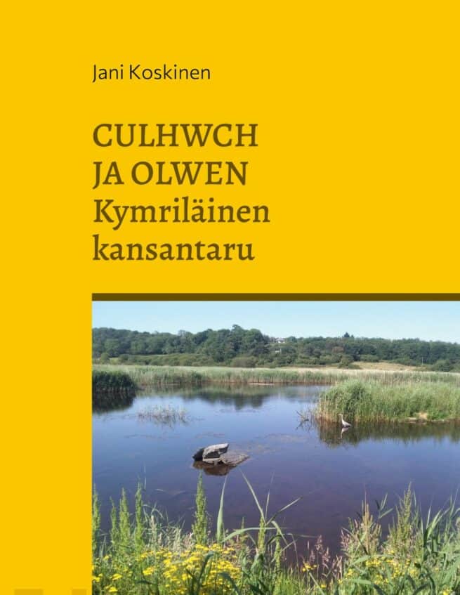 Culhwch ja Olwen : kymriläinen kansantaru