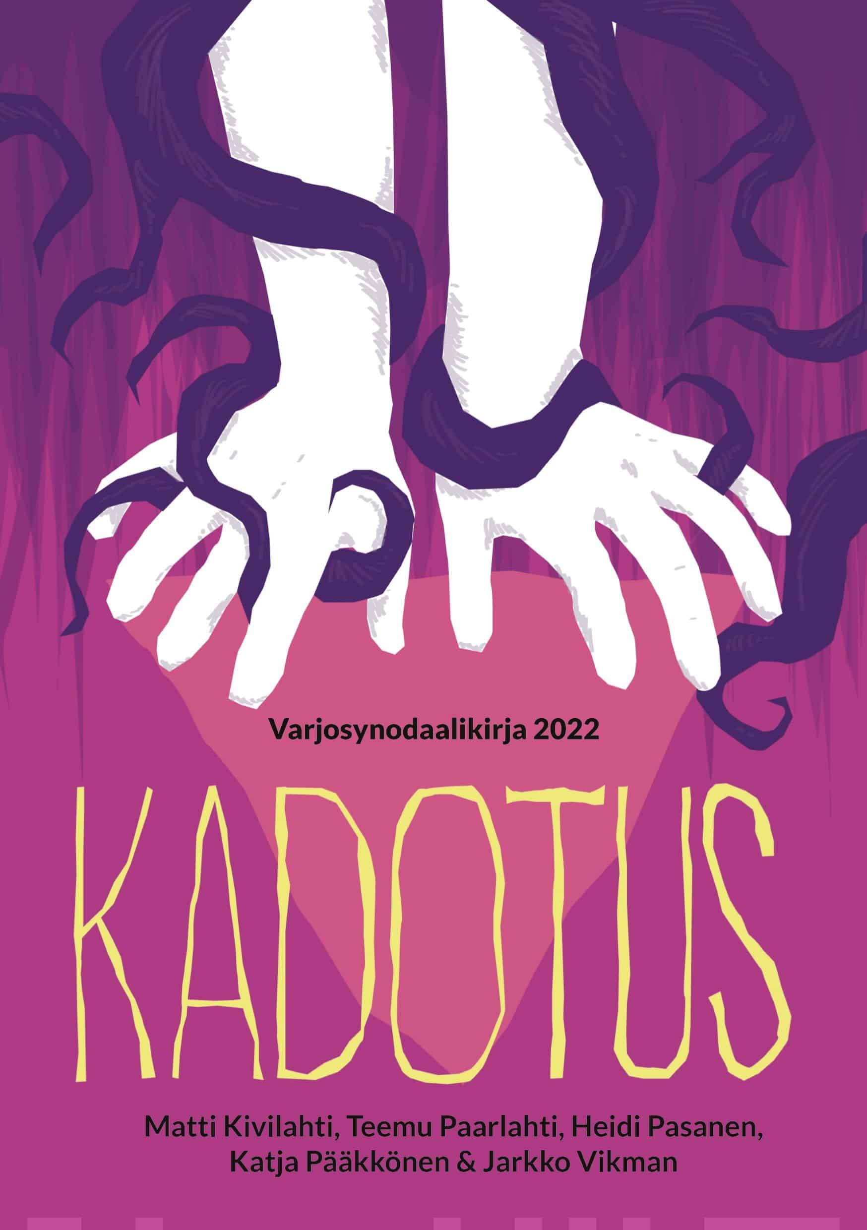 Kadotus : varjosynodaalikirja 2022