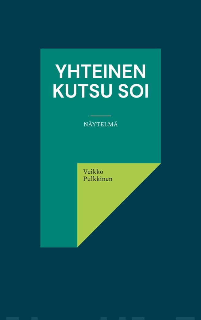 Yhteinen kutsu soi - Näytelmä