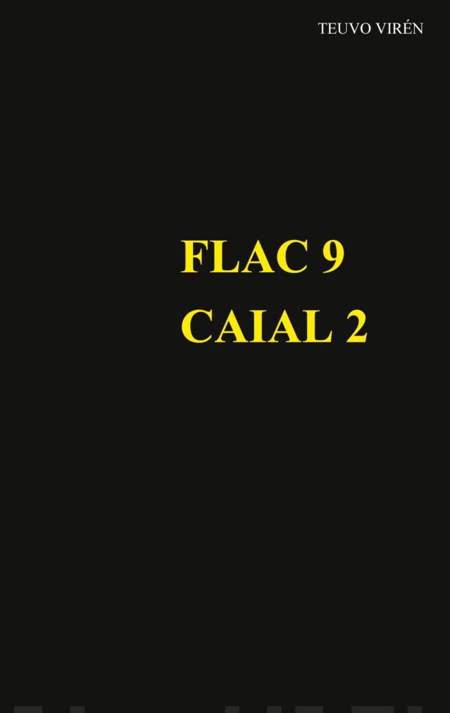 Flac 9 : Caial 2
