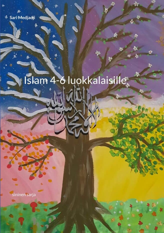 Islam 4-6 luokkalaisille : sininen sarja