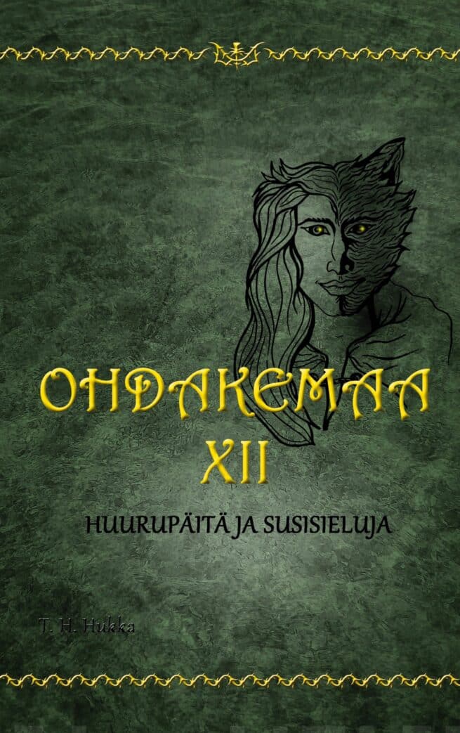 Ohdakemaa 12 - Huurupaita ja Susisieluja