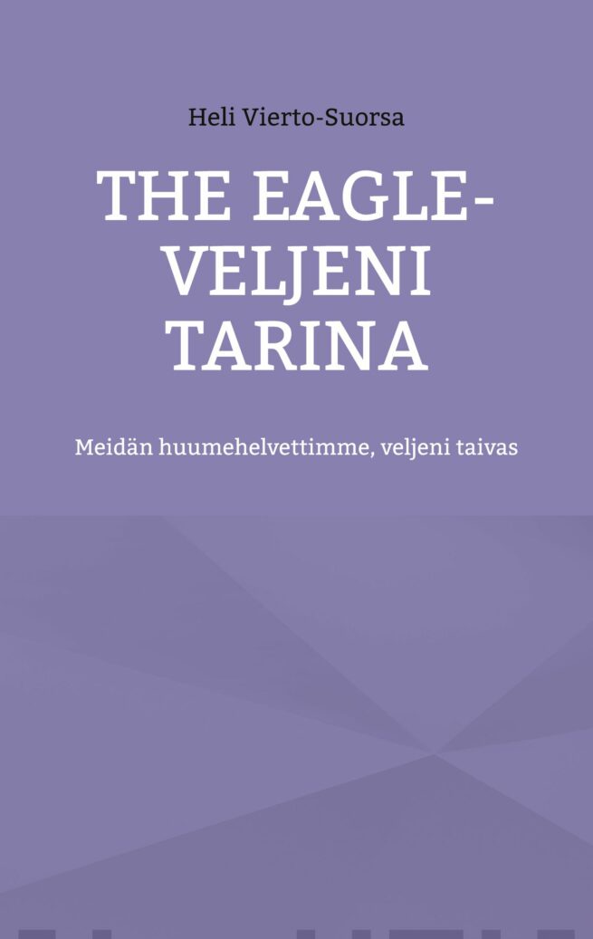 The Eagle-Veljeni Tarina : meidän huumehelvettimme, veljeni taivas