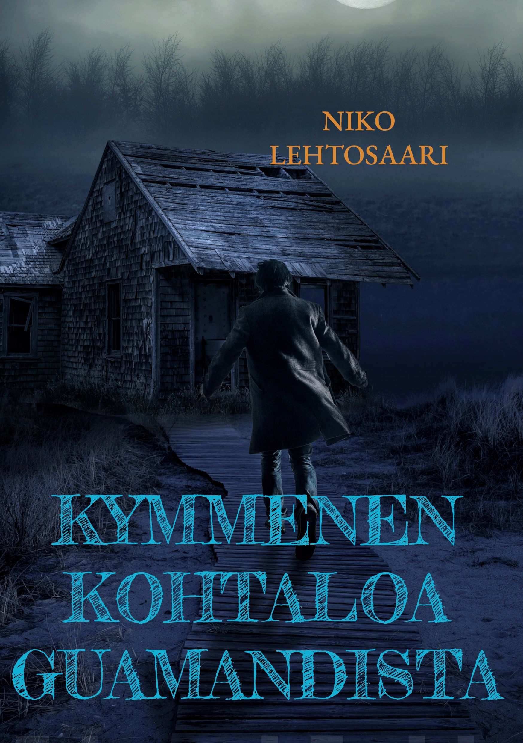 Kymmenen kohtaloa Guamandista