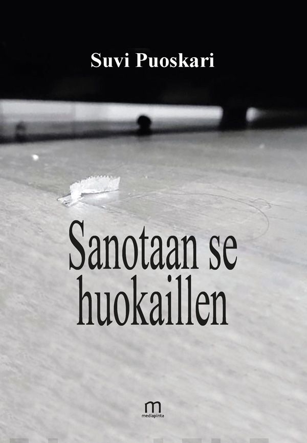 Sanotaan se huokaillen : runokirja.fi -sarja