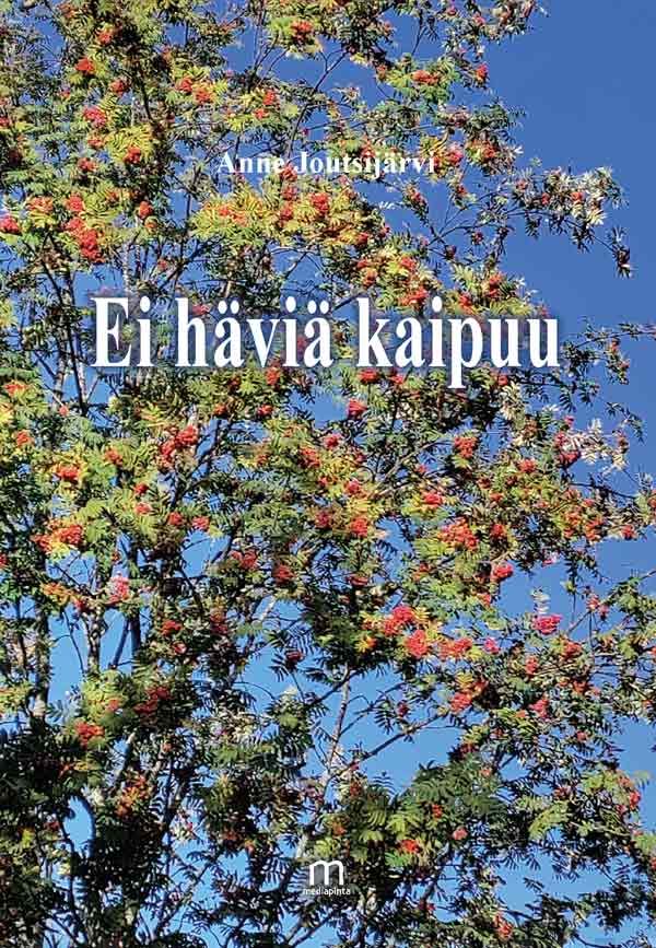 Ei häviä kaipuu