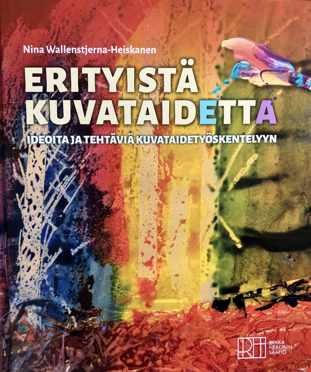 Erityistä kuvataidetta : ideoita ja tehtäviä kuvataidetyöskentelyyn Suomen vanhin kirjakauppa - Vuodesta 1899