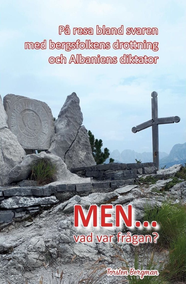 Men… vad är frågan? : på resa bland svaren med bergfolkets drottning och Albaniens diktator Suomen vanhin kirjakauppa - Vuodesta 1899