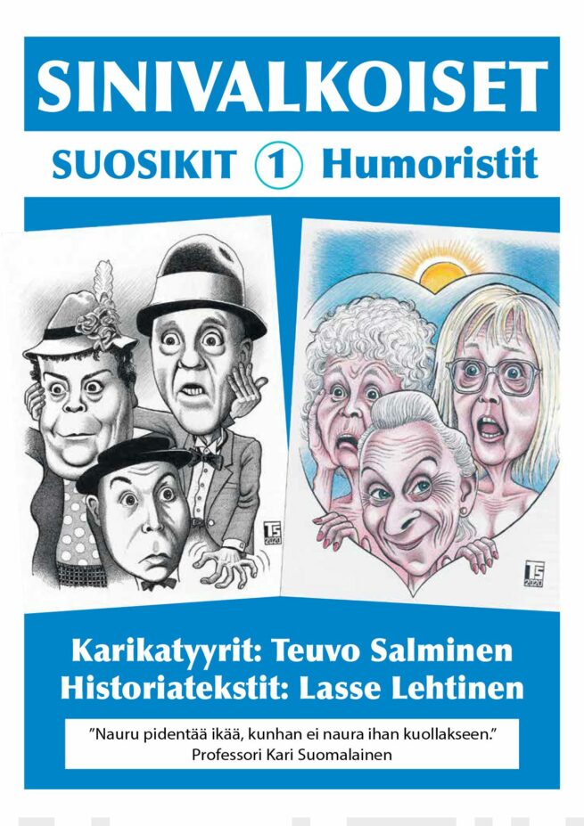 Sinivalkoiset suosikit 1 : humoristit