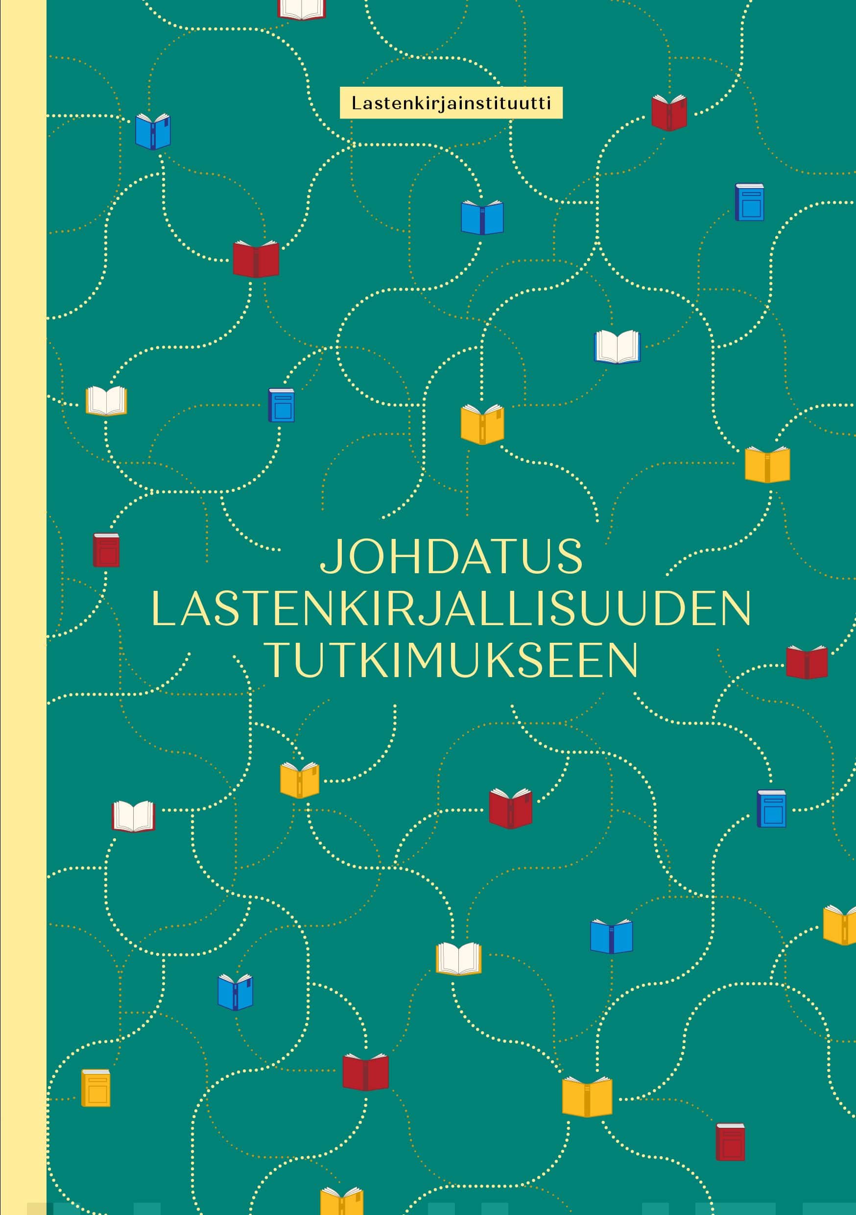 Johdatus lastenkirjallisuuden tutkimukseen Suomen vanhin kirjakauppa - Vuodesta 1899