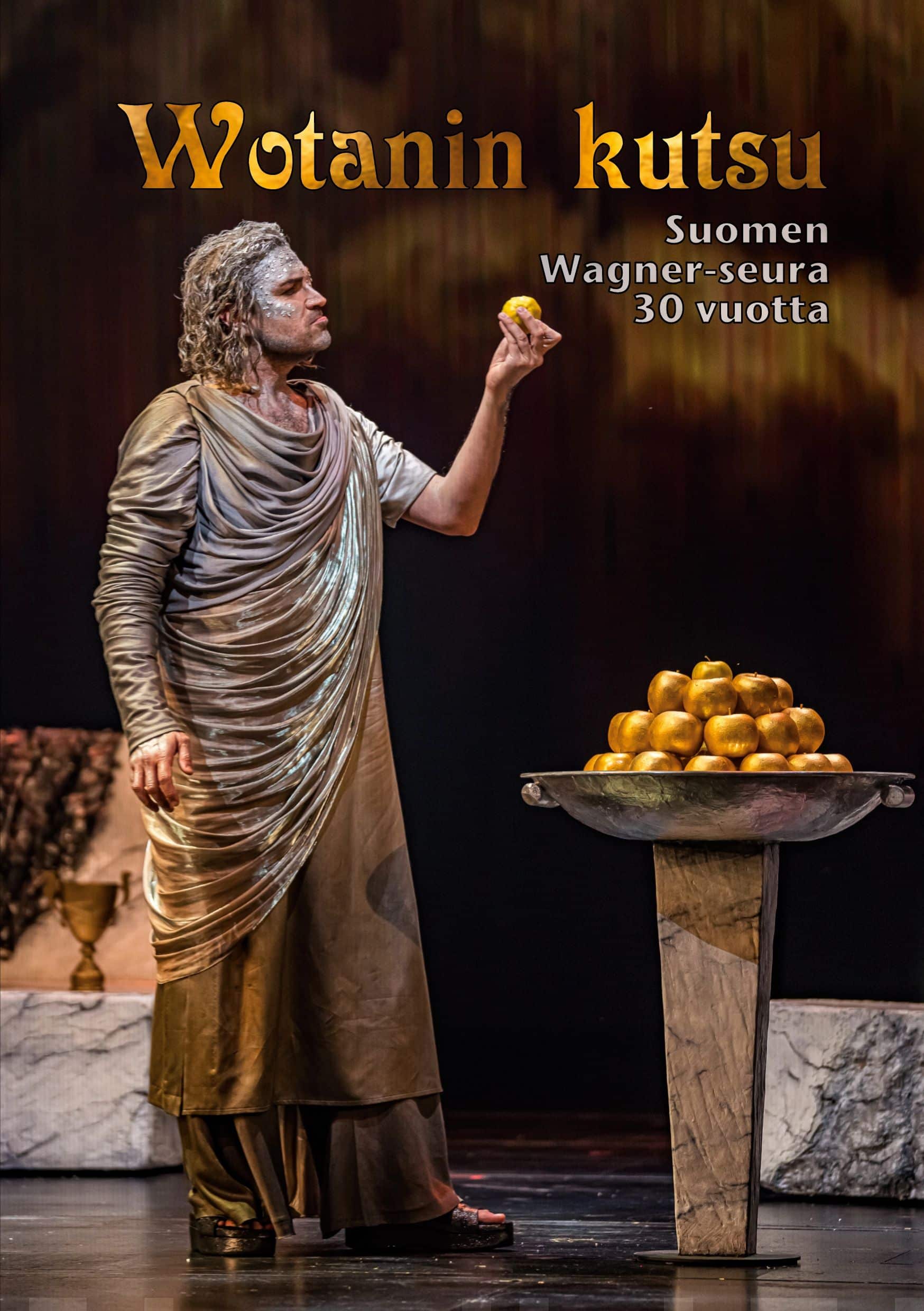 Wotanin kutsu : Suomen Wagner-seura 30 vuotta