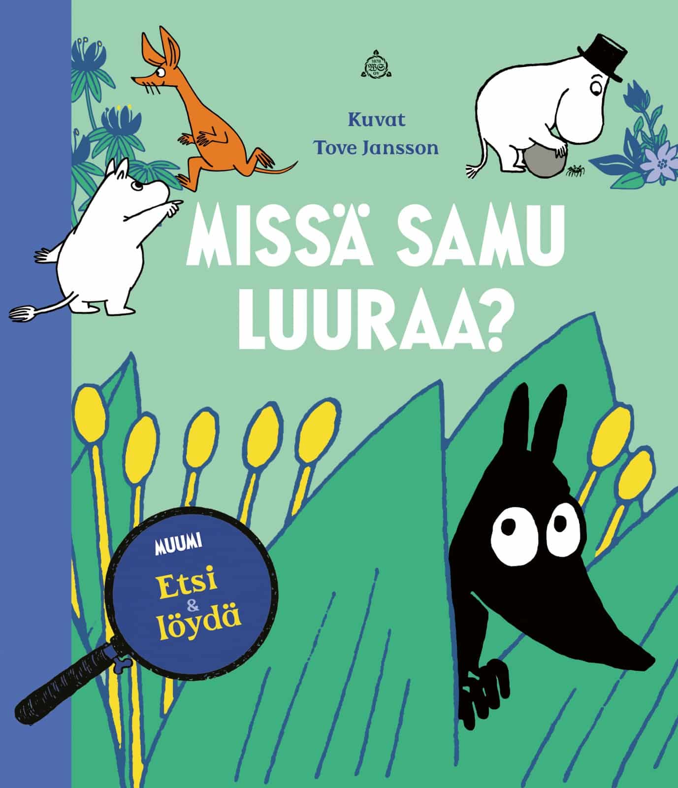 MUUMI: missä Samu luuraa?