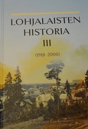 Lohjalaisten historia 3 : 1918-2000