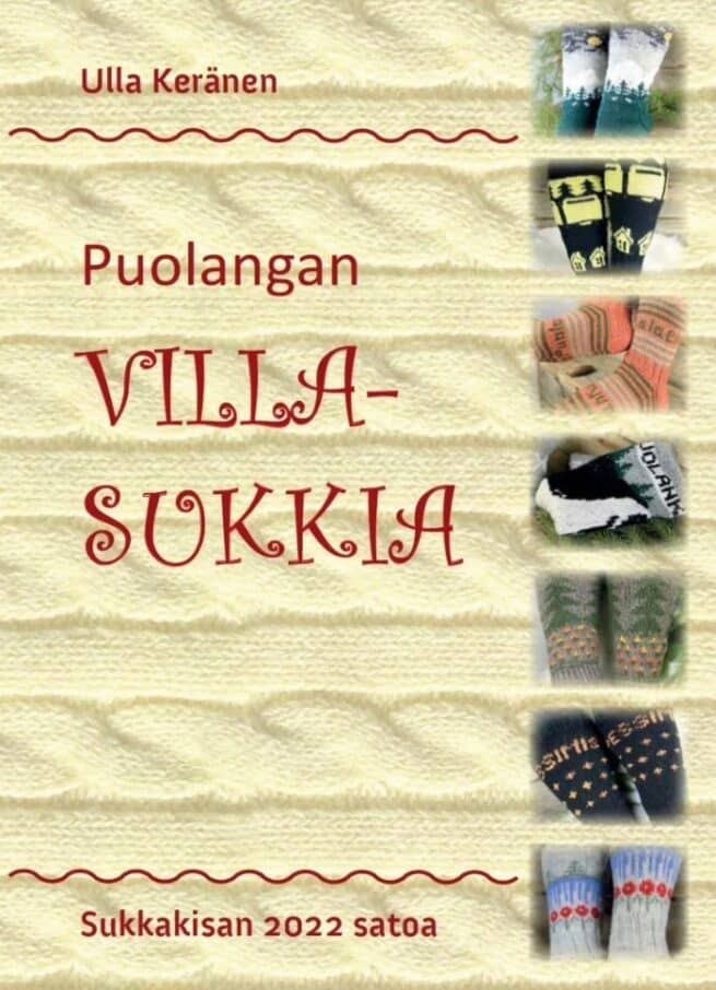 Puolangan villasukkia : sukkakisan 2022 satoa