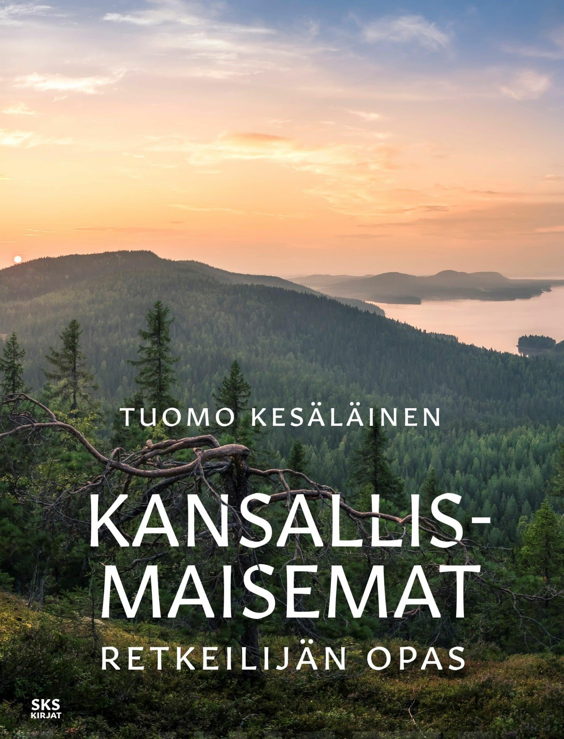 Kansallismaisemat : Retkeilijän opas