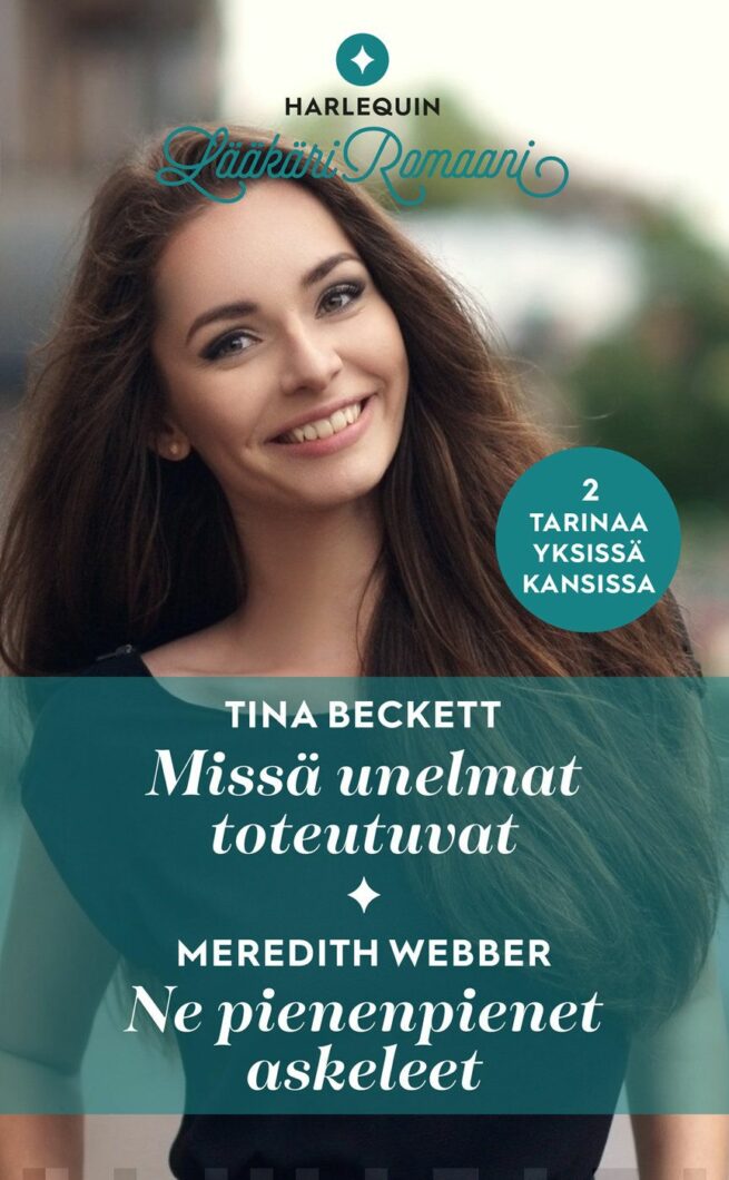 Missä unelmat toteutuvat/ Ne pienenpienet askeleet